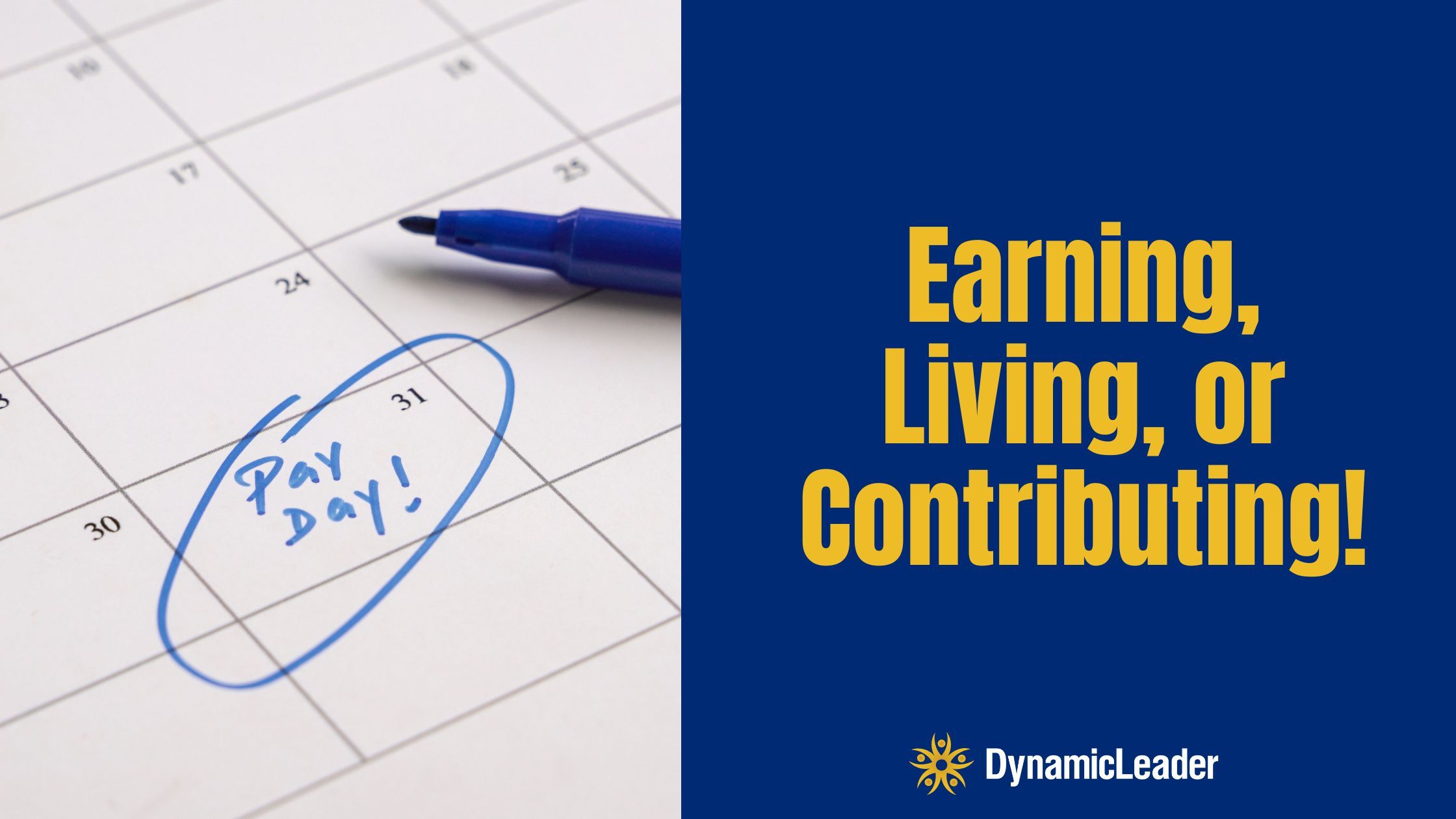 Earning, Living, Contributing — Wednesdays with Wayne note by Dr. Wayne Pernell