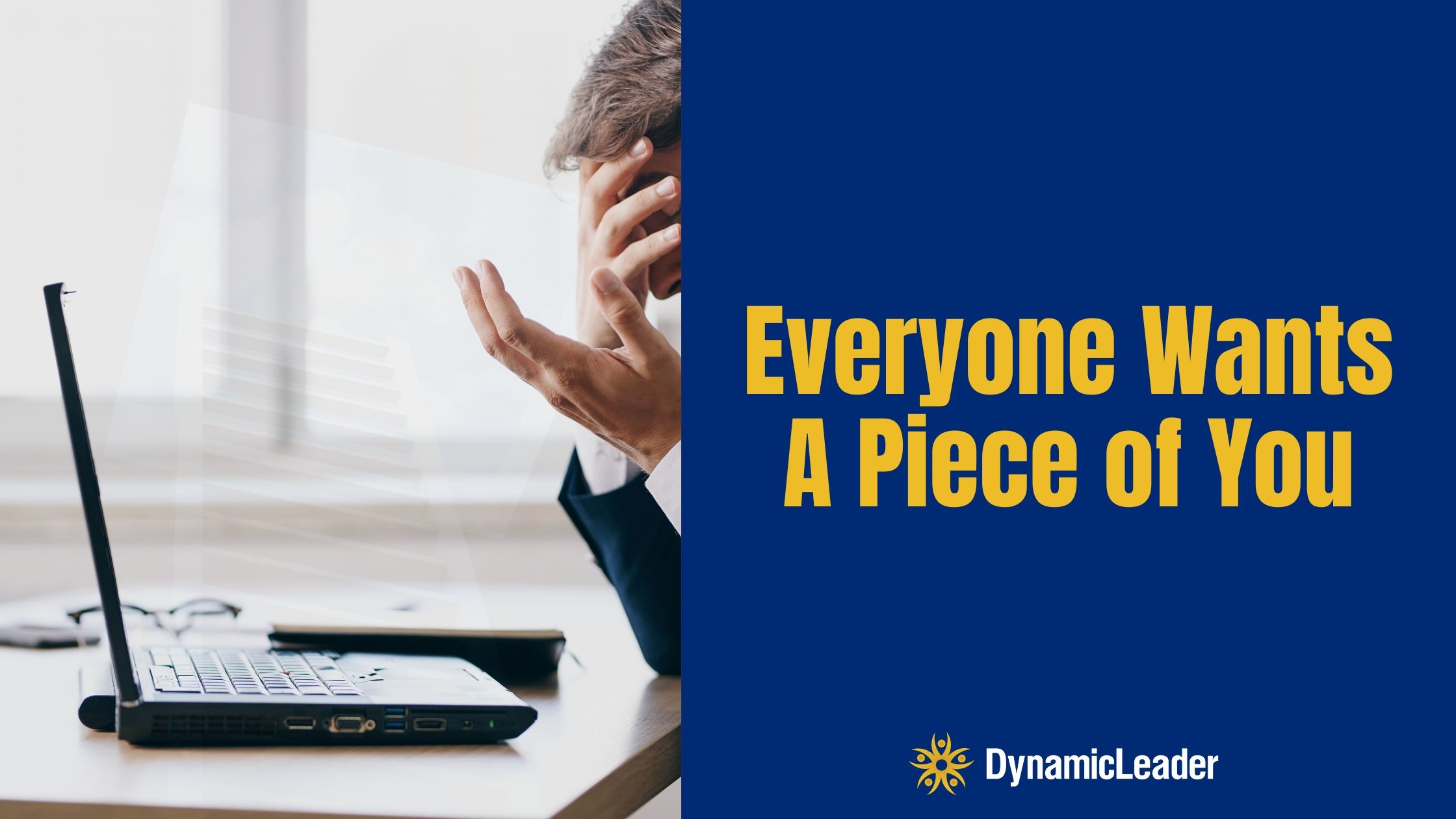 Everyone Wants a Piece Of You — Wednesdays with Wayne note by Dr. Wayne Pernell