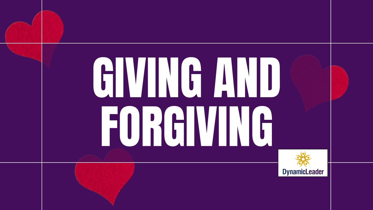Giving and Forgiving — Wednesdays with Wayne note by Dr. Wayne Pernell