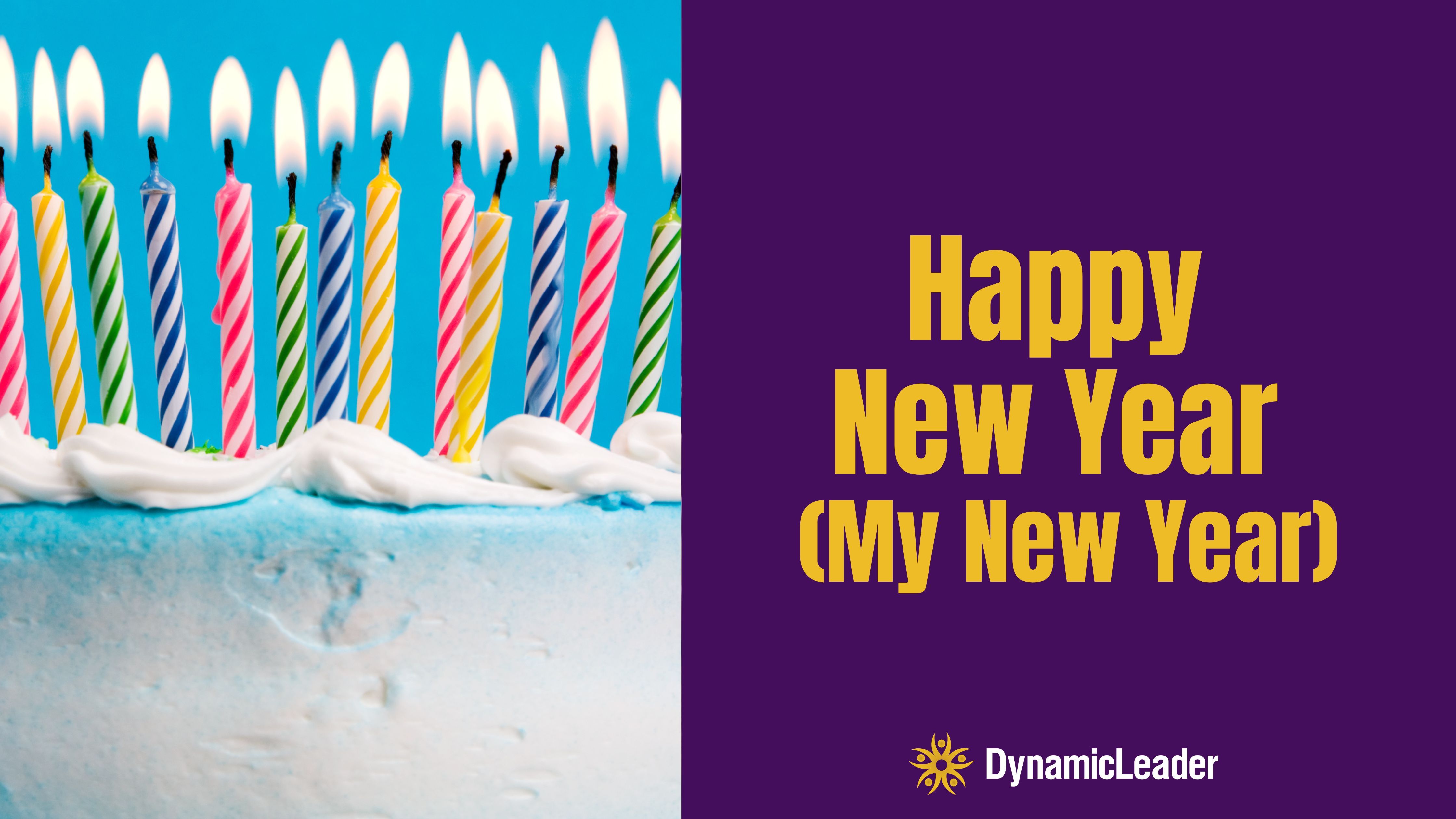Happy New Year (My New Year) — Wednesdays with Wayne note by Dr. Wayne Pernell