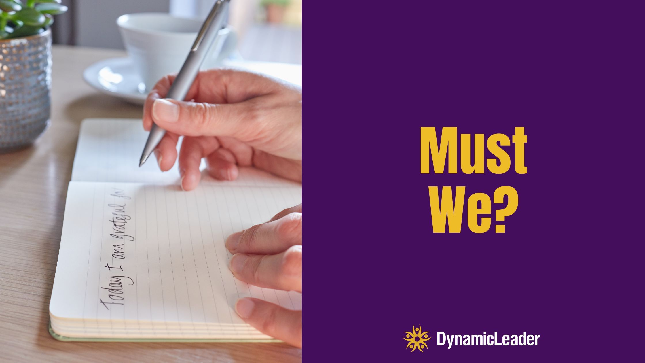 Must We? — Wednesdays with Wayne note by Dr. Wayne Pernell