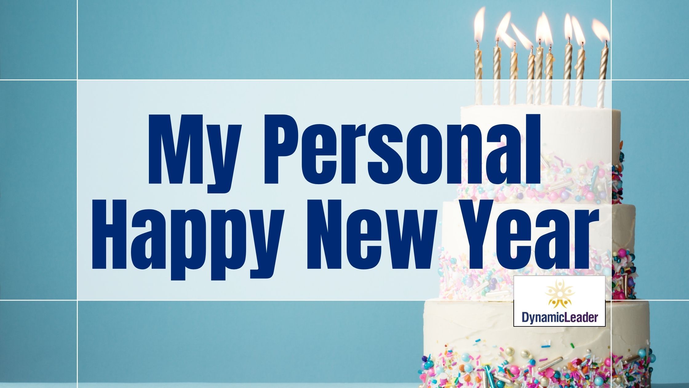 My Personal Happy New Year — Wednesdays with Wayne note by Dr. Wayne Pernell