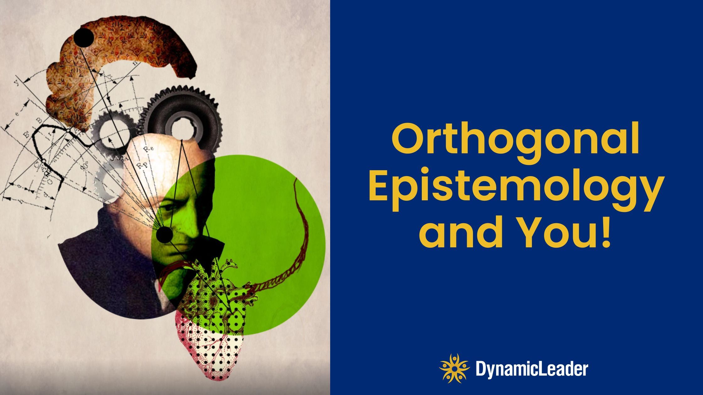 Orthogonal Epistemology and You! — Wednesdays with Wayne note by Dr. Wayne Pernell