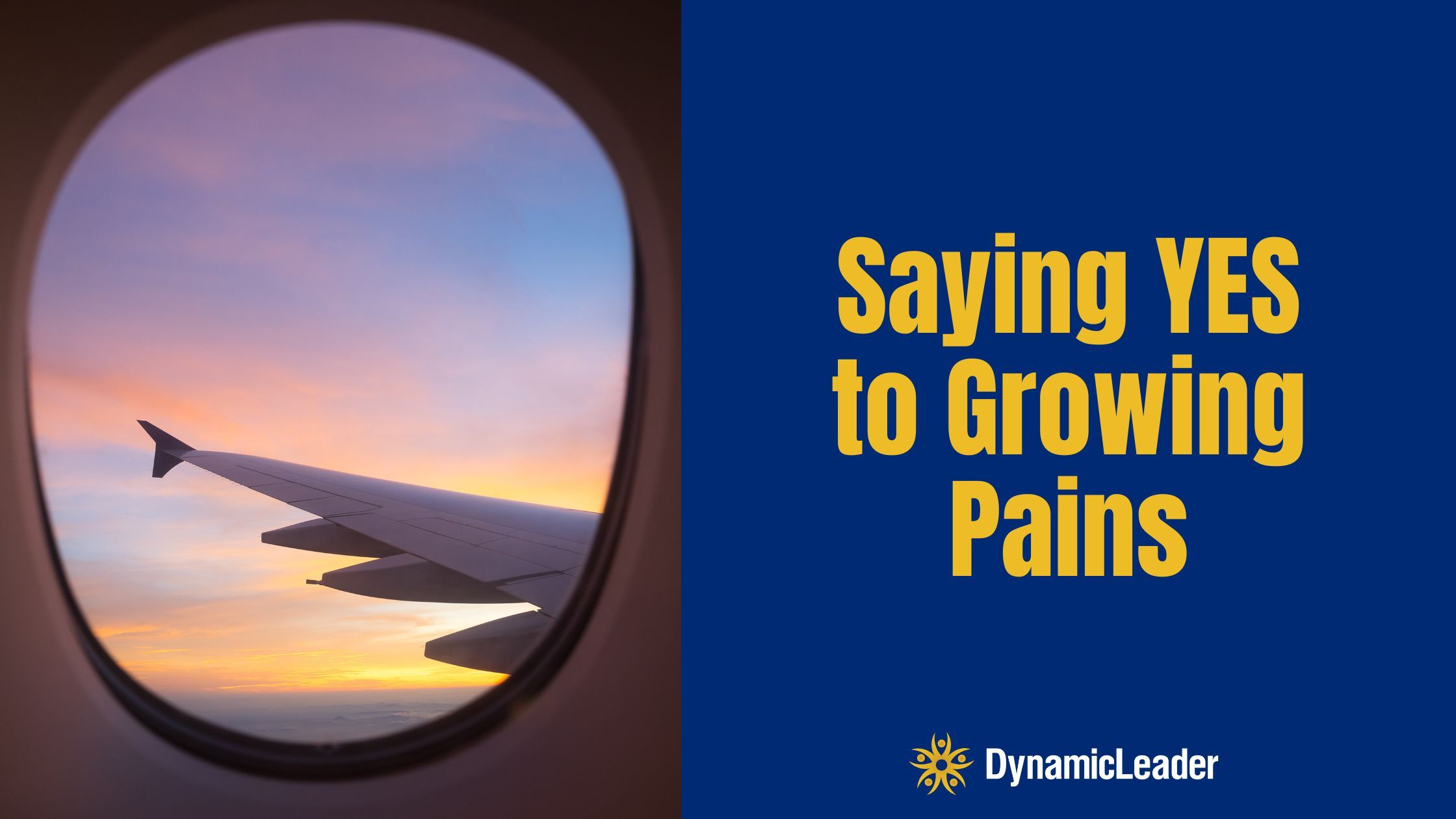 Saying YES to Growing Pains — Wednesdays with Wayne note by Dr. Wayne Pernell