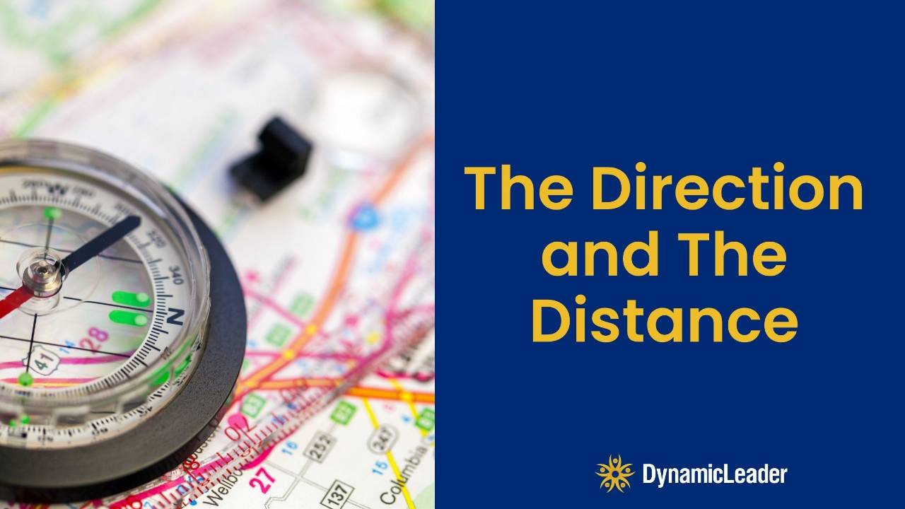 The Direction and The Distance — Wednesdays with Wayne note by Dr. Wayne Pernell