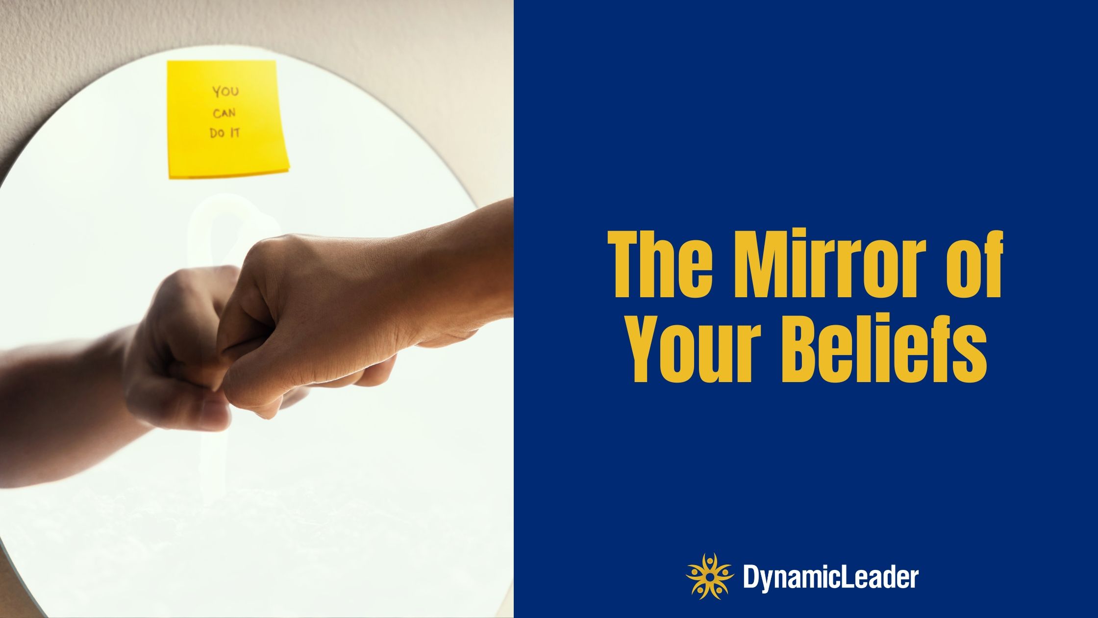 The Mirror of Your Beliefs — Wednesdays with Wayne note by Dr. Wayne Pernell