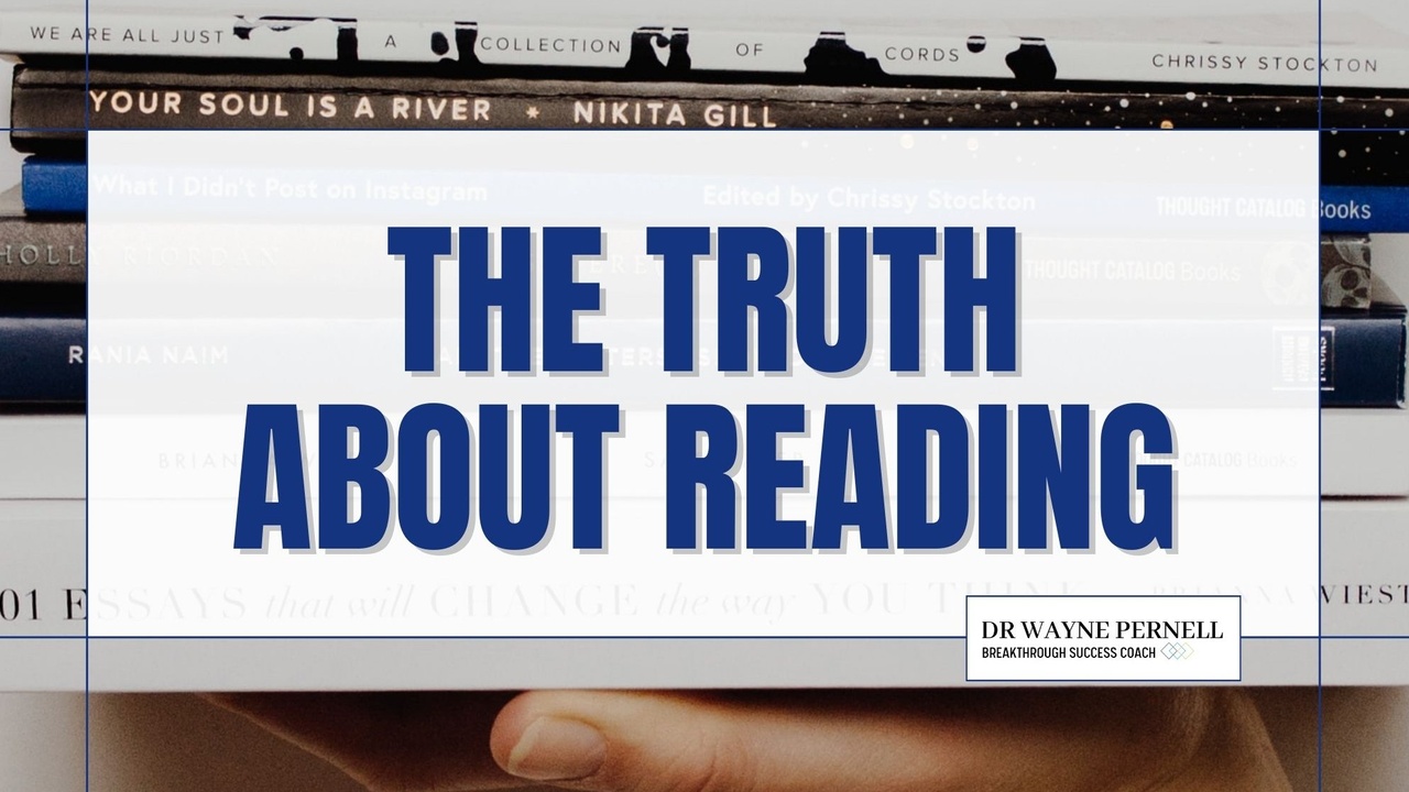 The TRUTH About Reading — Wednesdays with Wayne note by Dr. Wayne Pernell