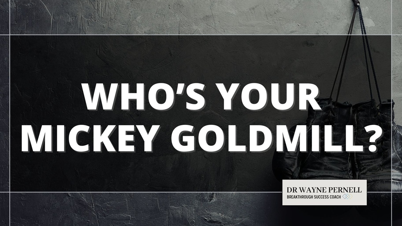 Who’s Your Mickey Goldmill? — Wednesdays with Wayne note by Dr. Wayne Pernell