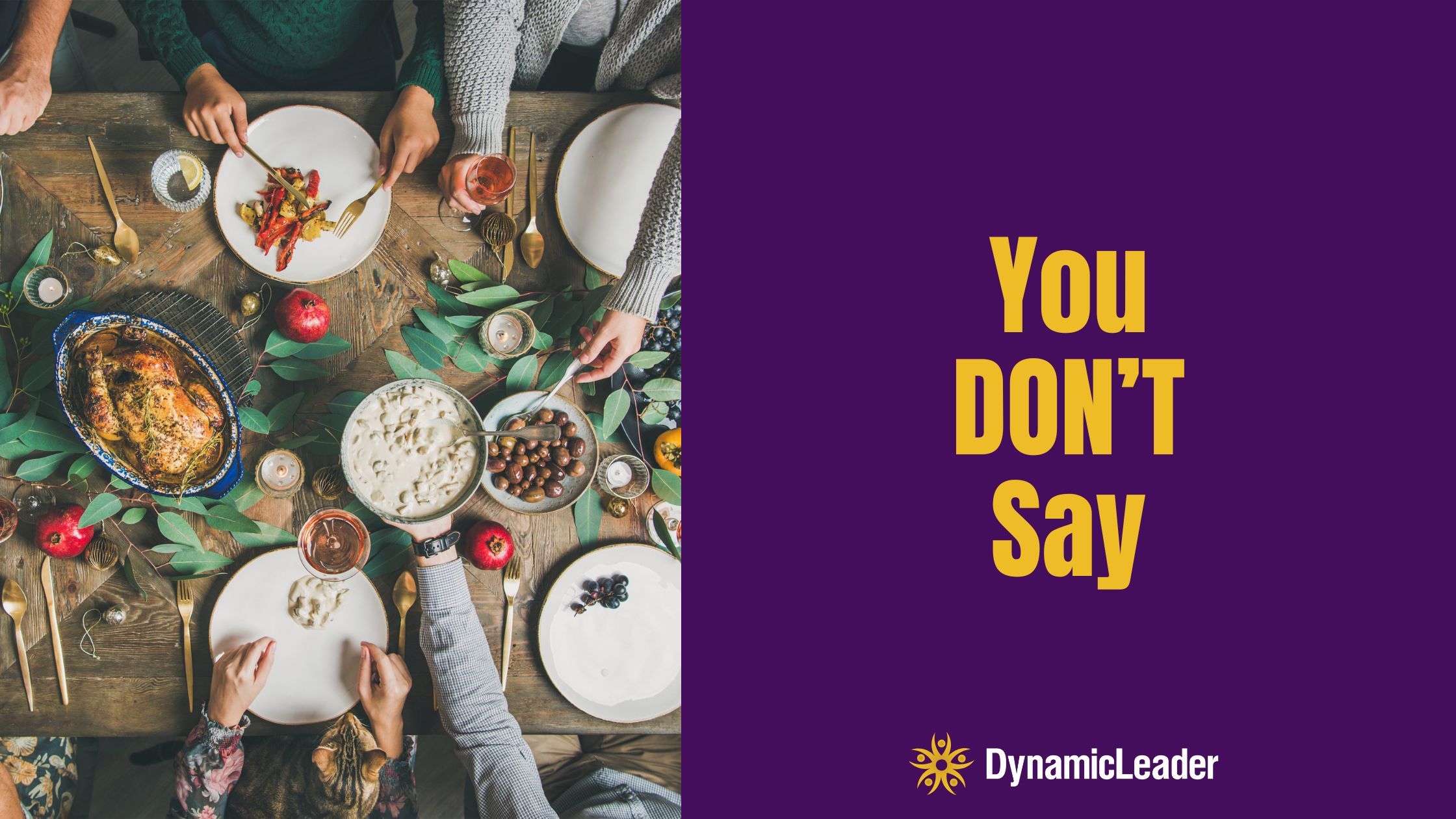 You DON’T Say — Wednesdays with Wayne note by Dr. Wayne Pernell