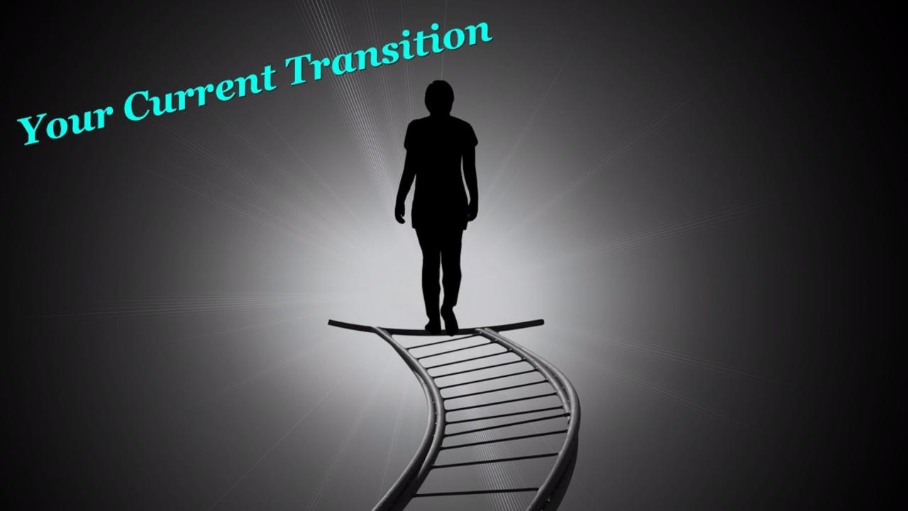 Your Current Transition — Wednesdays with Wayne note by Dr. Wayne Pernell