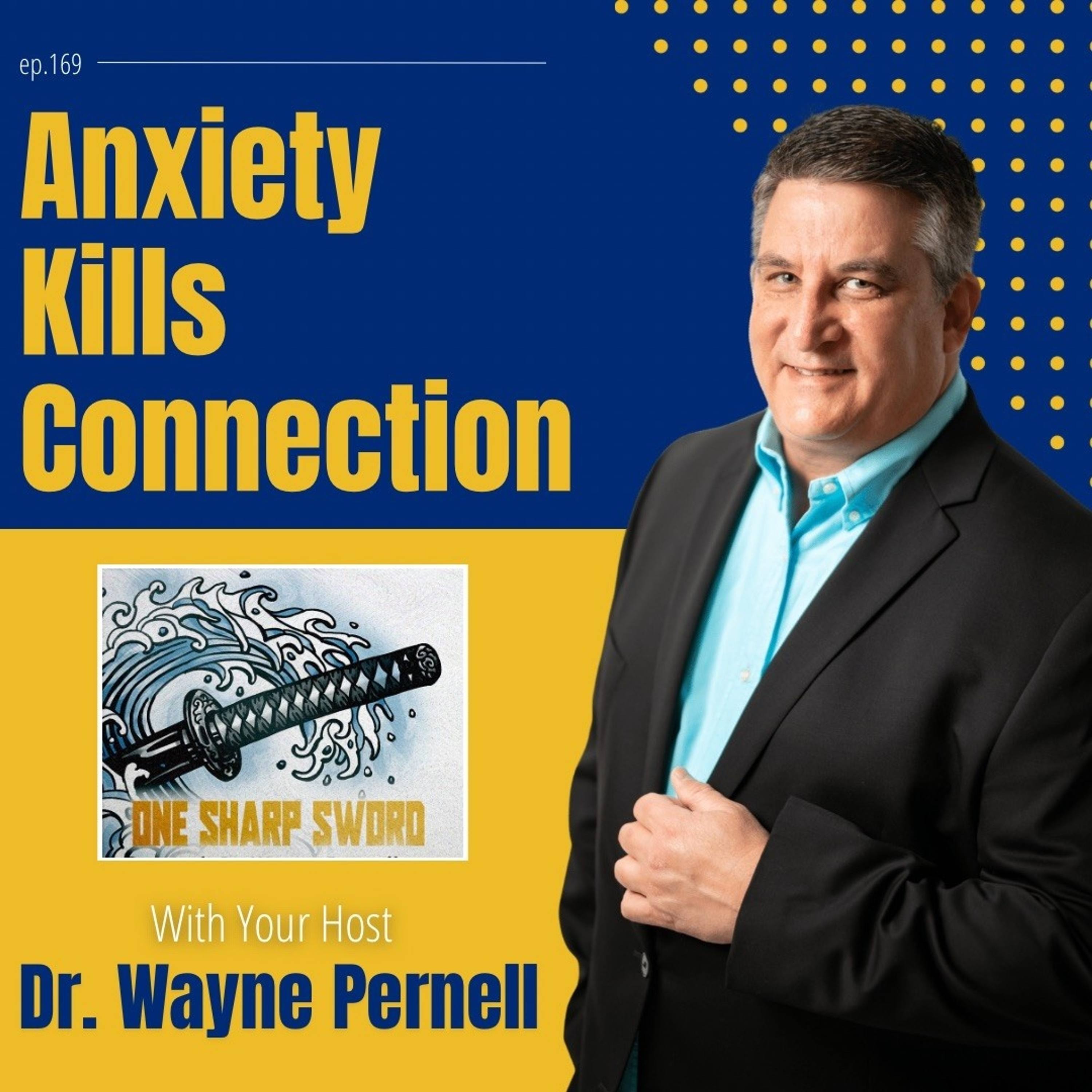 Anxiety Kills Connection episode art