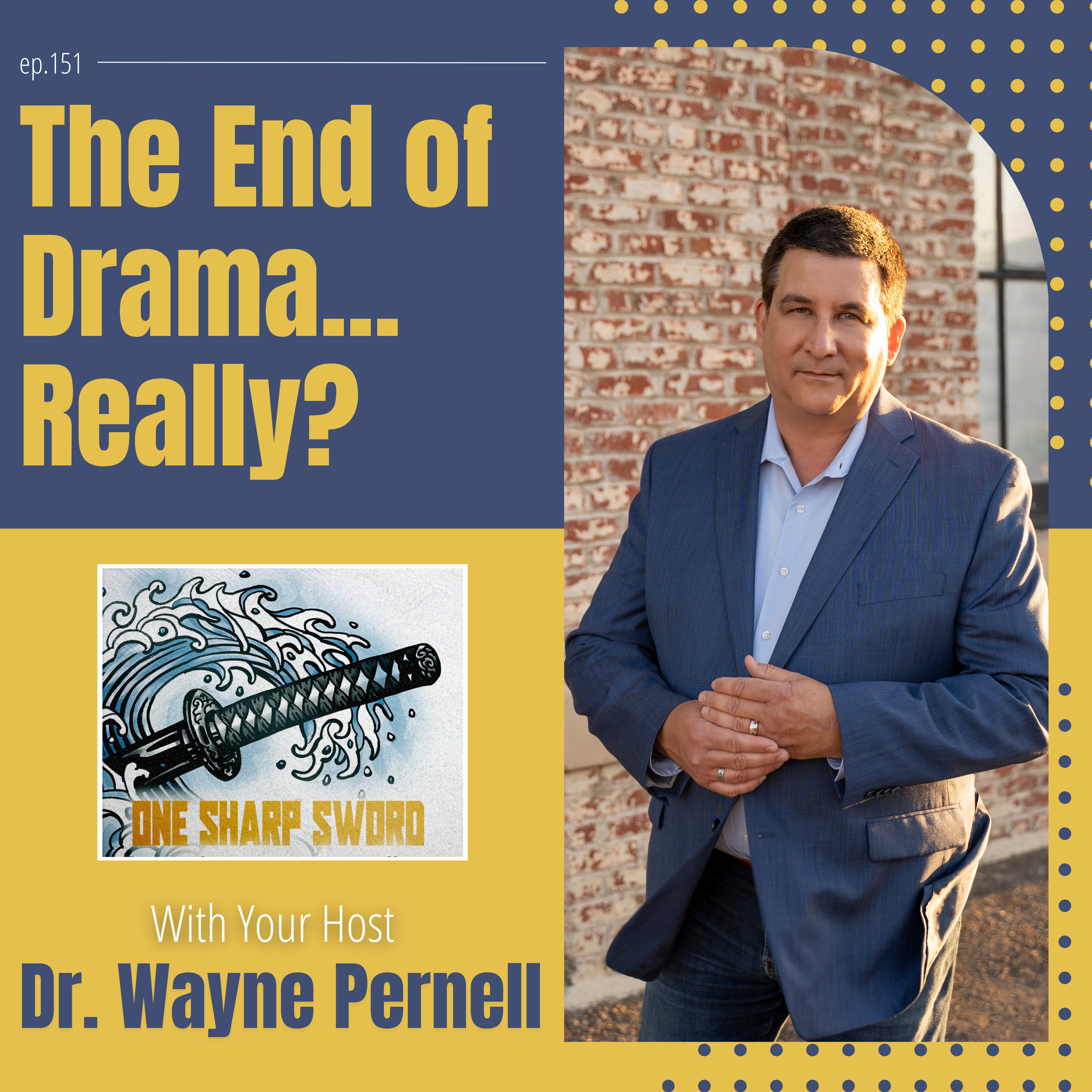 The End of Drama... Really? episode art