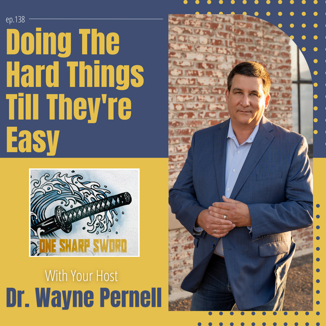 Doing the Hard Things Till They're Easy episode art